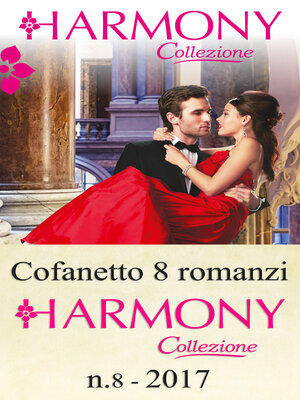 cover image of Cofanetto 8 romanzi Harmony Collezione--8